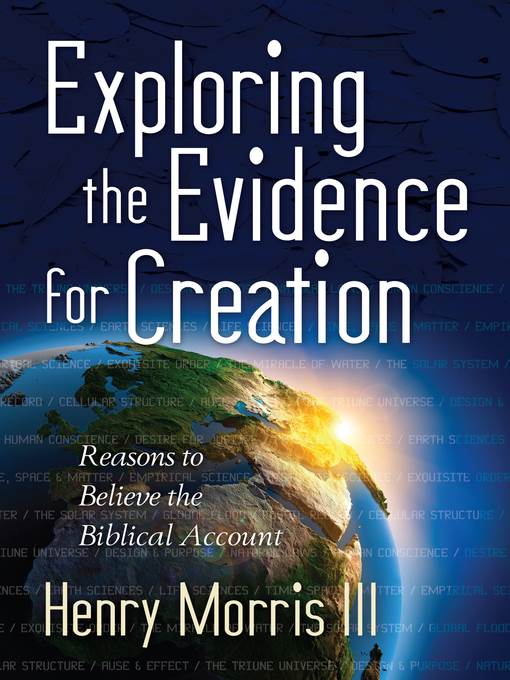 Exploring the Evidence for Creation