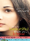 More Beautiful Than You Know