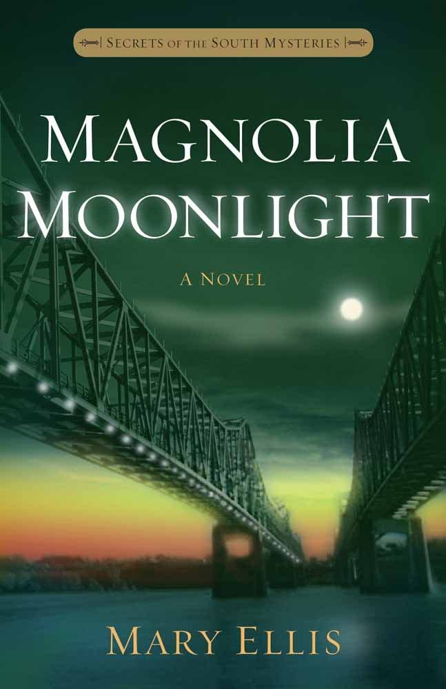 Magnolia Moonlight (Secrets of the South Mysteries)