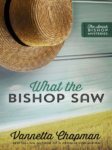 What the Bishop Saw