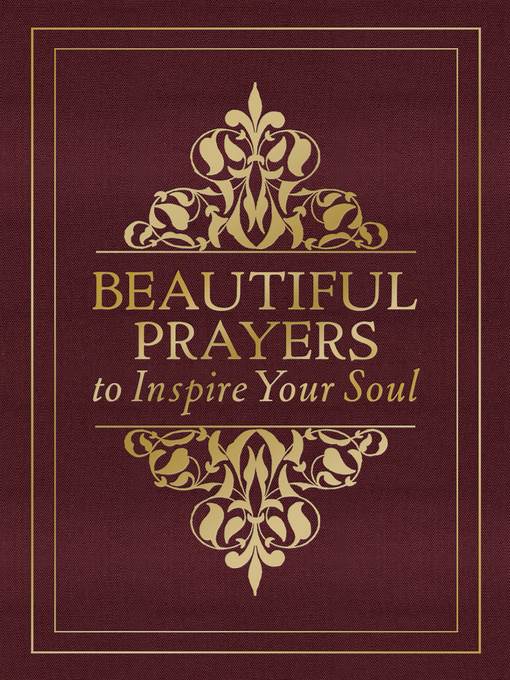 Beautiful Prayers to Inspire Your Soul