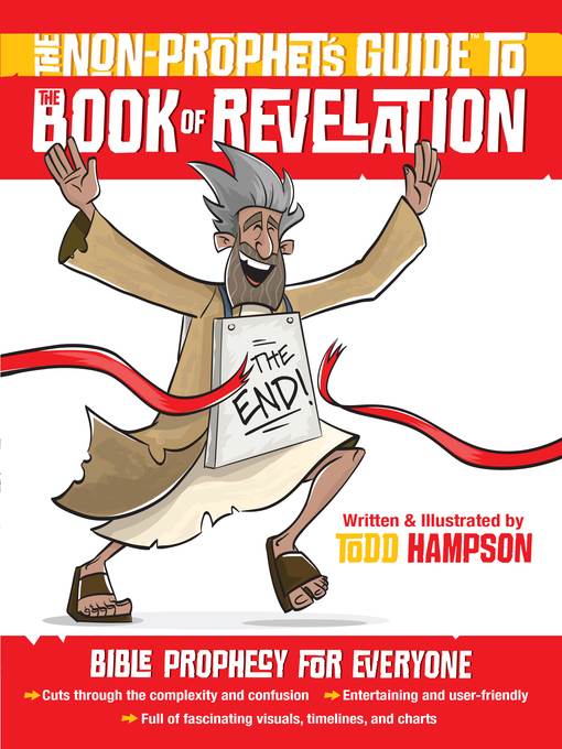 The Non-Prophet's Guide to<sup>TM</sup> the Book of Revelation