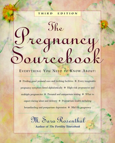 The Pregnancy Sourcebook