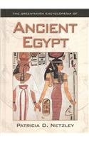 The Greenhaven Encyclopedia of Ancient Egypt