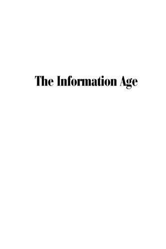 The Information Age (Current Controversies)