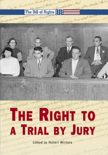 The Right to a Trial by Jury