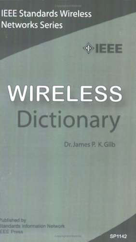 The IEEE Wireless Dictionary