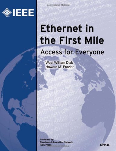 Ethernet in the First Mile