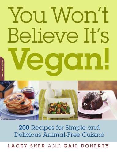 You Won't Believe It's Vegan!