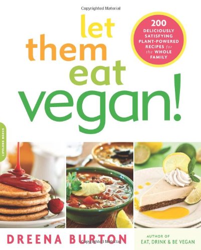 Let Them Eat Vegan!