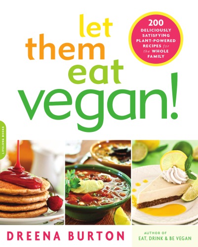 Let Them Eat Vegan!