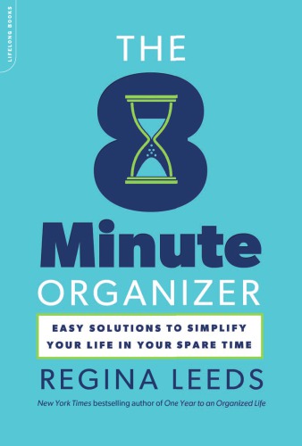 The 8 Minute Organizer