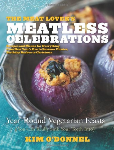 The Meat Lover's Meatless Celebrations