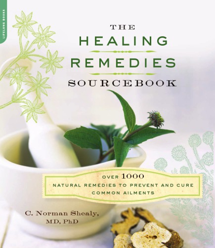 The Healing Remedies Sourcebook