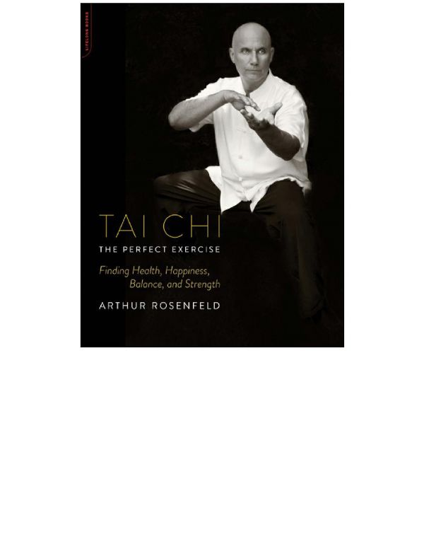 Tai Chi—The Perfect Exercise