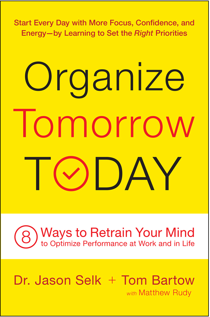 Organize Tomorrow Today