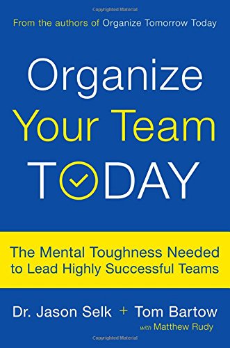 Organize Your Team Today