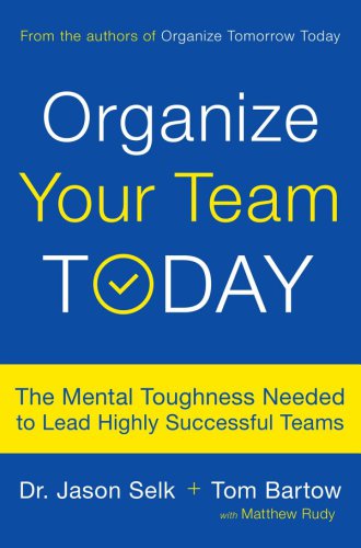 Organize Your Team Today