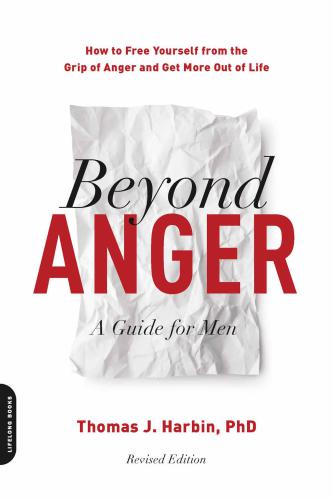 Beyond Anger--A Guide for Men