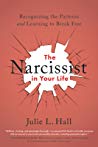 The Narcissist in Your Life