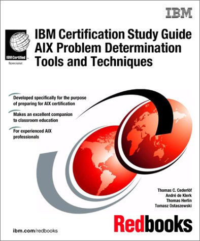 IBM certification study guide AIX problem determination tools and techniques