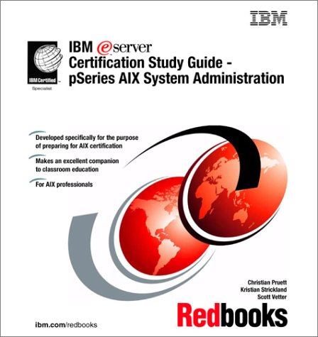 Ibm Eserver Certification Study Guide P Series Aix System Administration