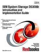 IBM System Storage DS3000 introduction and implementation guide. - Title from resource description page. - Ed. statement from p. xix