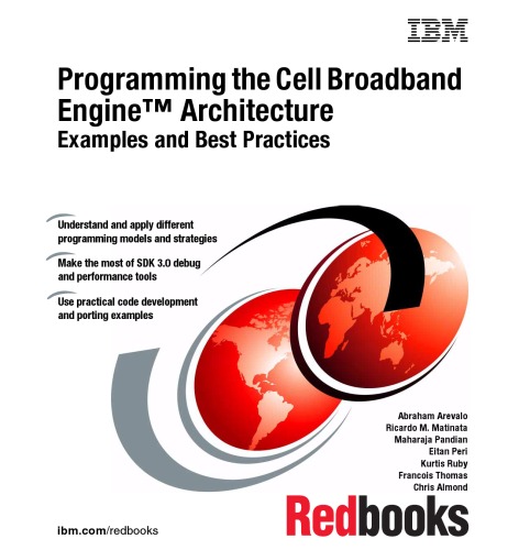 Programming The Cell Broadband Engine Architecture Examples And Best Practices