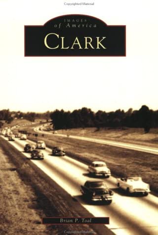 Clark (NJ) (Images of America)