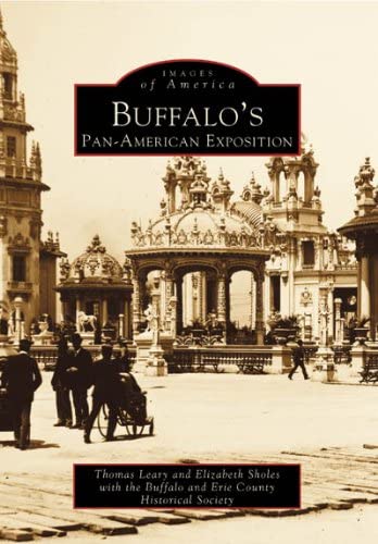 Buffalo's Pan American Exposition (Images of America)