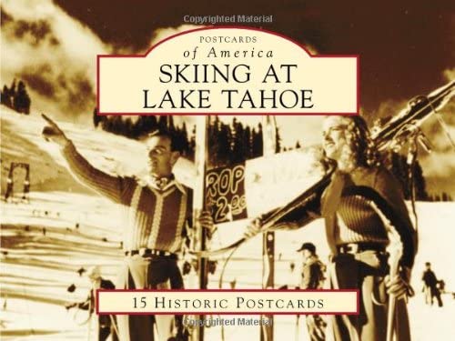 Skiing at Lake Tahoe (Postcards of America)