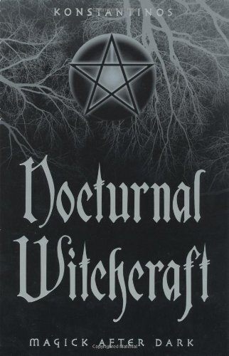 Nocturnal Witchcraft