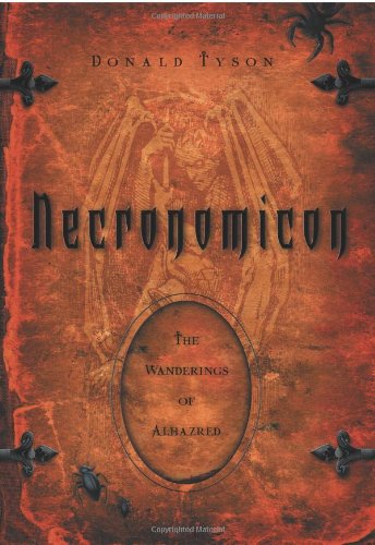 Necronomicon: The Wanderings of Alhazred (Necronomicon Series, 1)