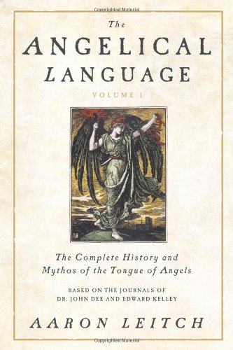 The Angelical Language, Volume I