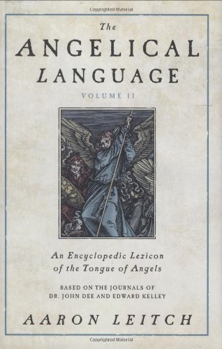 The Angelical Language, Volume II