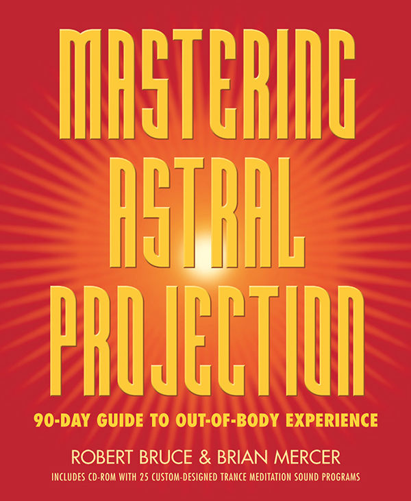 Mastering Astral Projection