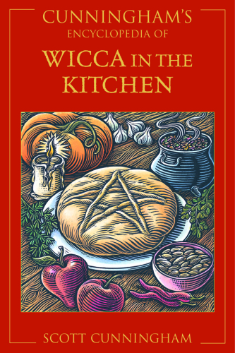 Cunningham's Encyclopedia of Wicca in the Kitchen