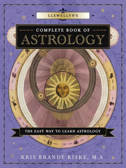 Llewellyn's Complete Book of Astrology