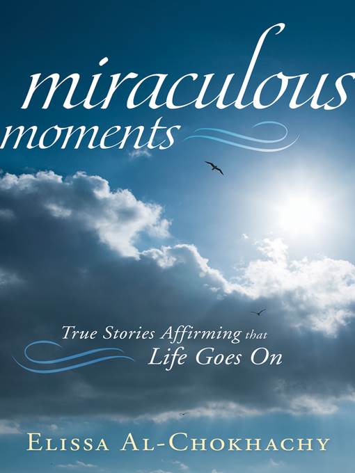 Miraculous Moments