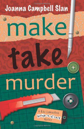 Make, Take, Murder