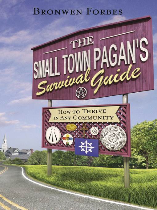 The Small-Town Pagan's Survival Guide