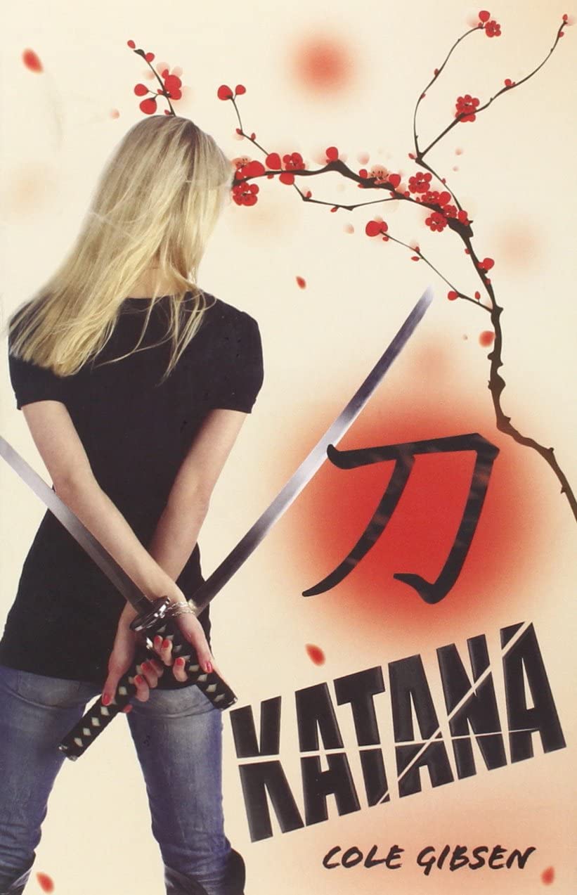 Katana (A Katana Novel)