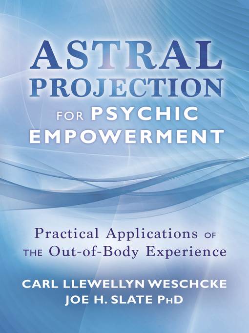 Astral Projection for Psychic Empowerment