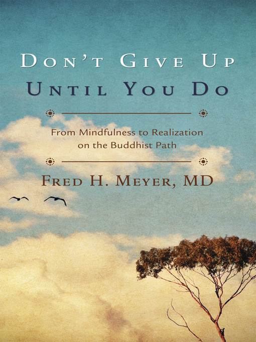 Don't Give Up Until You Do