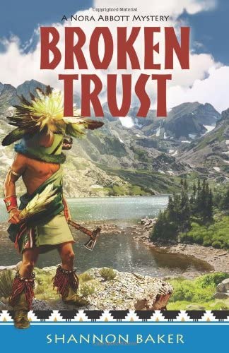 Broken Trust (A Nora Abbott Mystery, 2)