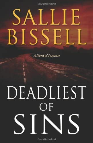 Deadliest of Sins: A Novel of Suspense (A Mary Crow Novel, 6)