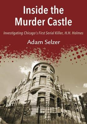 Inside the Murder Castle