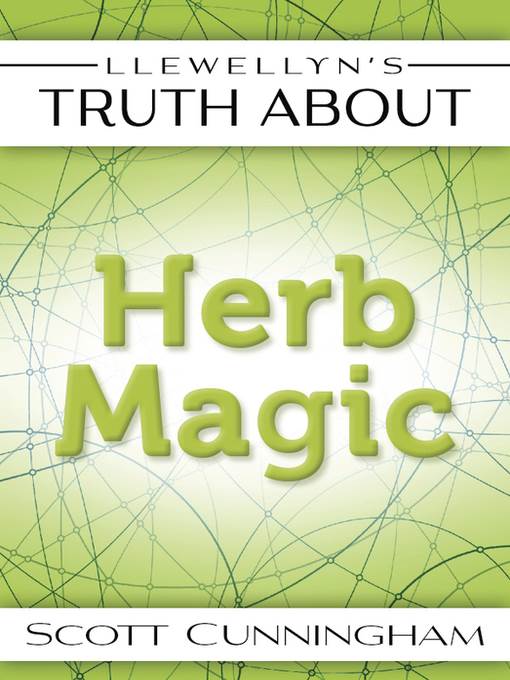 Llewellyn's Truth About Herb Magic