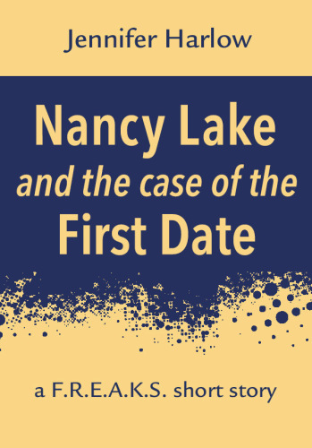 Nancy Lake and the Case of the First Date