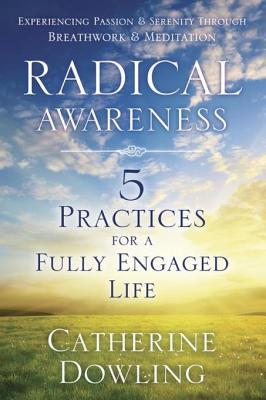 Radical Awareness